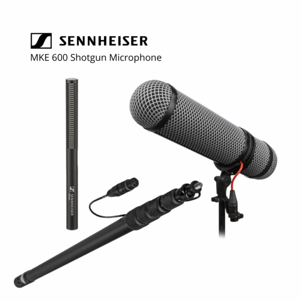 BOOM - MKE 600 SHOTGUN MICROPHONE - HDSLR LOCATION RECORDING KIT